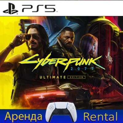 Cyberpunk 2077 Ultimate Edition (PS5/PS4/P2) Аренда - irongamers.ru