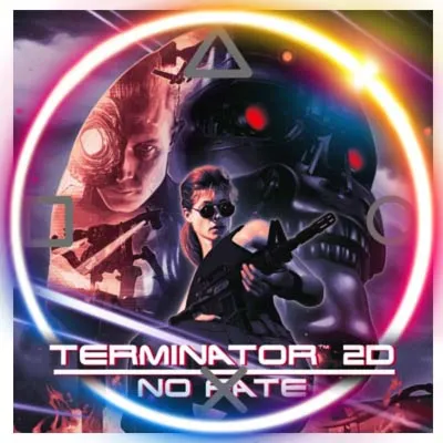 💠 Terminator 2D: NO FATE (PS4/RU) П3 - Активация