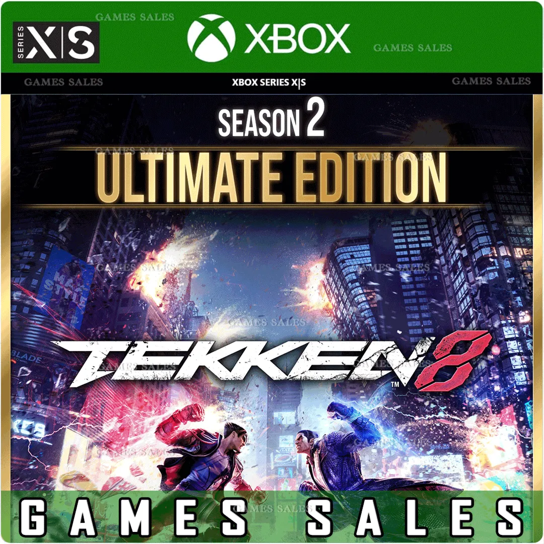TEKKEN 8 - SEASON 2 ULTIMATE EDITION XBOX|XS КЛЮЧ - irongamers.ru