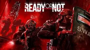Ready or Not - Личный аккаунт - Xbox и ПК