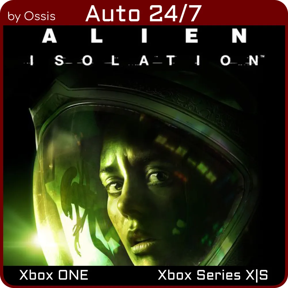 Alien Isolation XBOX Авто 24/7 - irongamers.ru