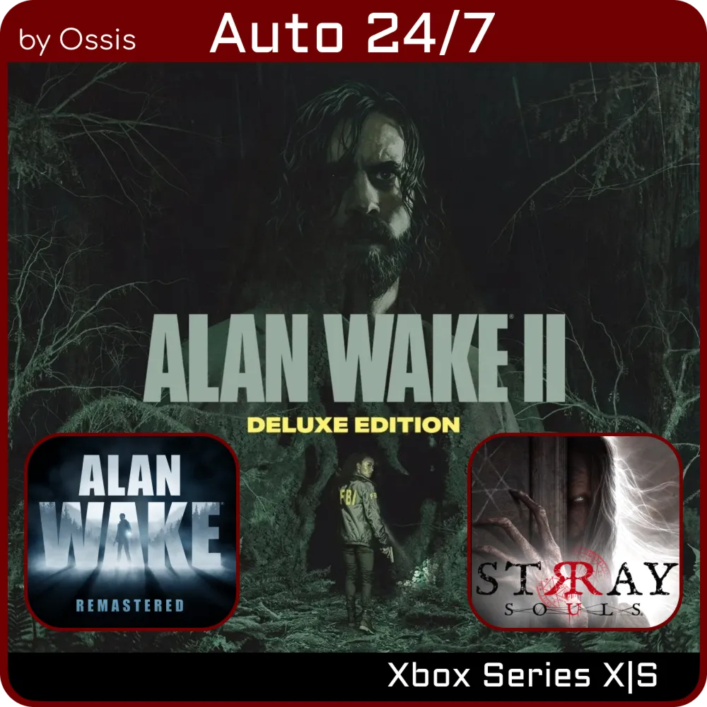XBOX 24/7 Alan Wake 2 Deluxe Alan Wake Remastered Stray