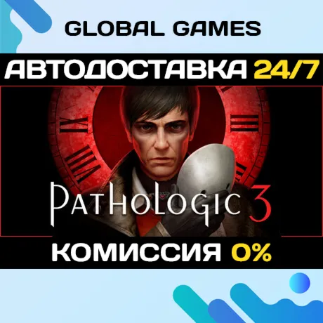 Pathologic 3 STEAM GIFT 🚀 АВТОДОСТАВКА