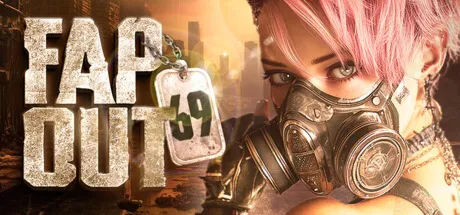 Fapout 69 • STEAM • БЕЗ GUARD