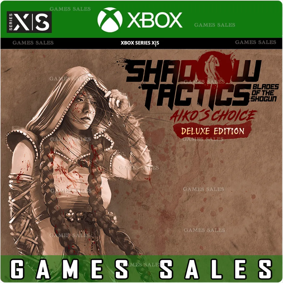 SHADOW TACTICS AIKO'S CHOICE DELUXE EDITION✅ XBOX🔑 КЛЮЧ