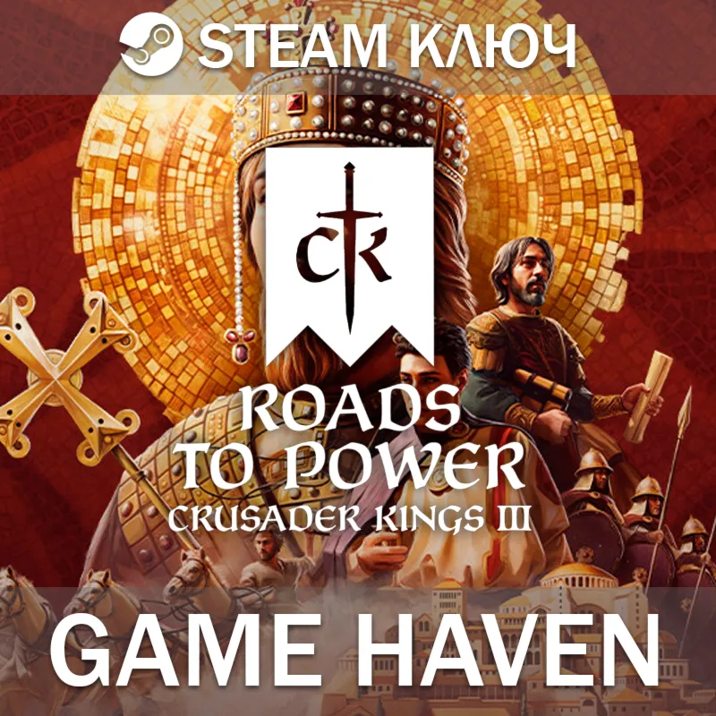 Crusader Kings III: Roads to Power Steam 0% РФ+СНГ+TR - irongamers.ru