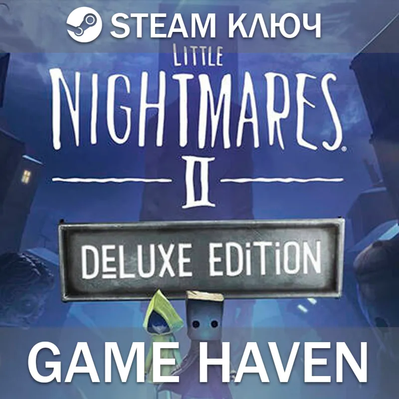 Little Nightmares II Deluxe Steam 0% РФ+СНГ - irongamers.ru