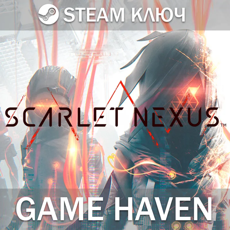 SCARLET NEXUS Steam 0% РФ+СНГ - irongamers.ru