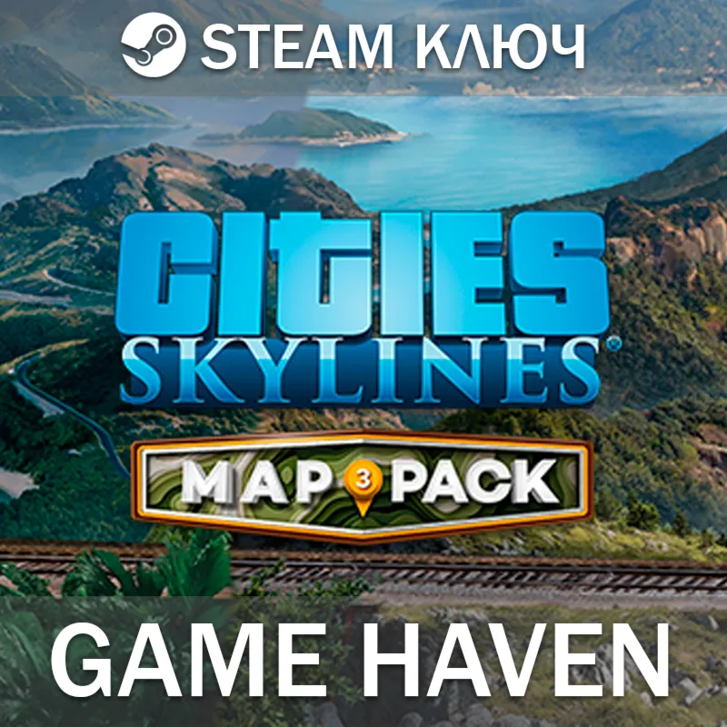 Cities: Skylines - Map Pack 3 Steam 0% РФ+СНГ+Турция - irongamers.ru