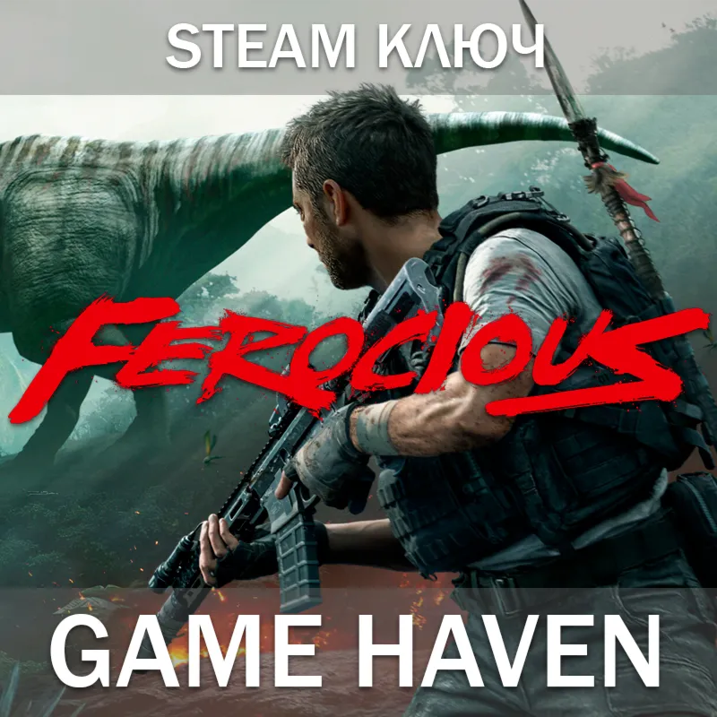 FEROCIOUS Steam 0% РФ+СНГ - irongamers.ru