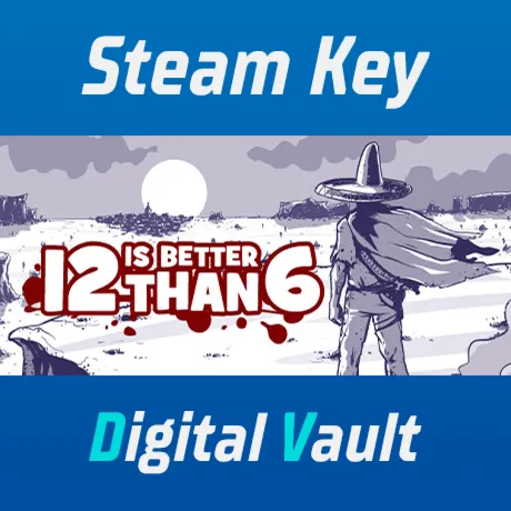 12 is Better Than 6 | Steam Ключ GLOBAL / REGION FREE