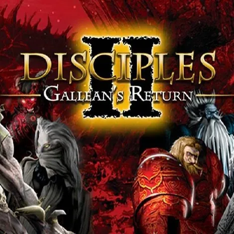 Disciples II Gallean's Return (Ключ Steam | РФ+Весь мир)