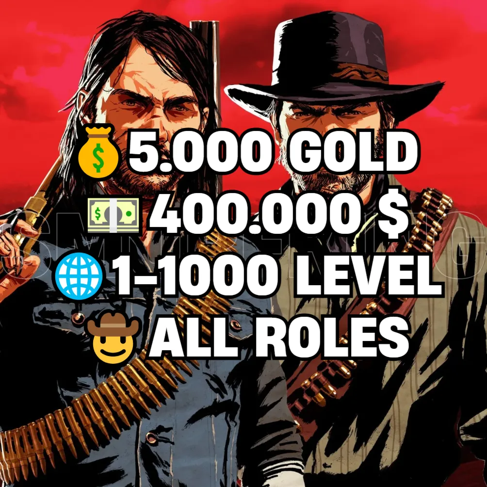 RDO • ВСЕ РОЛИ ДО 30/20 + 5.000 ЗОЛОТА + 400.000 $ + 1-1000 УРОВЕНЬ НА ВЫБОР • RDR2
