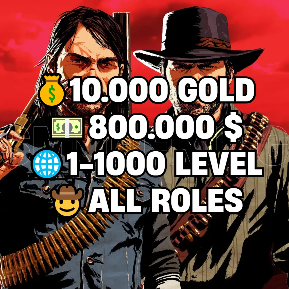 RDO • ВСЕ РОЛИ ДО 30/20 + 10.000 ЗОЛОТА + 800.000 $ + 1-1000 УРОВЕНЬ • RDR2