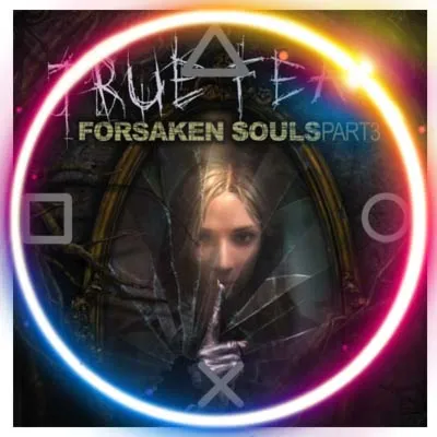 💠 True Fear: Forsaken Souls - Part 3  (PS4/PS5/RU) П1 - Оффлайн