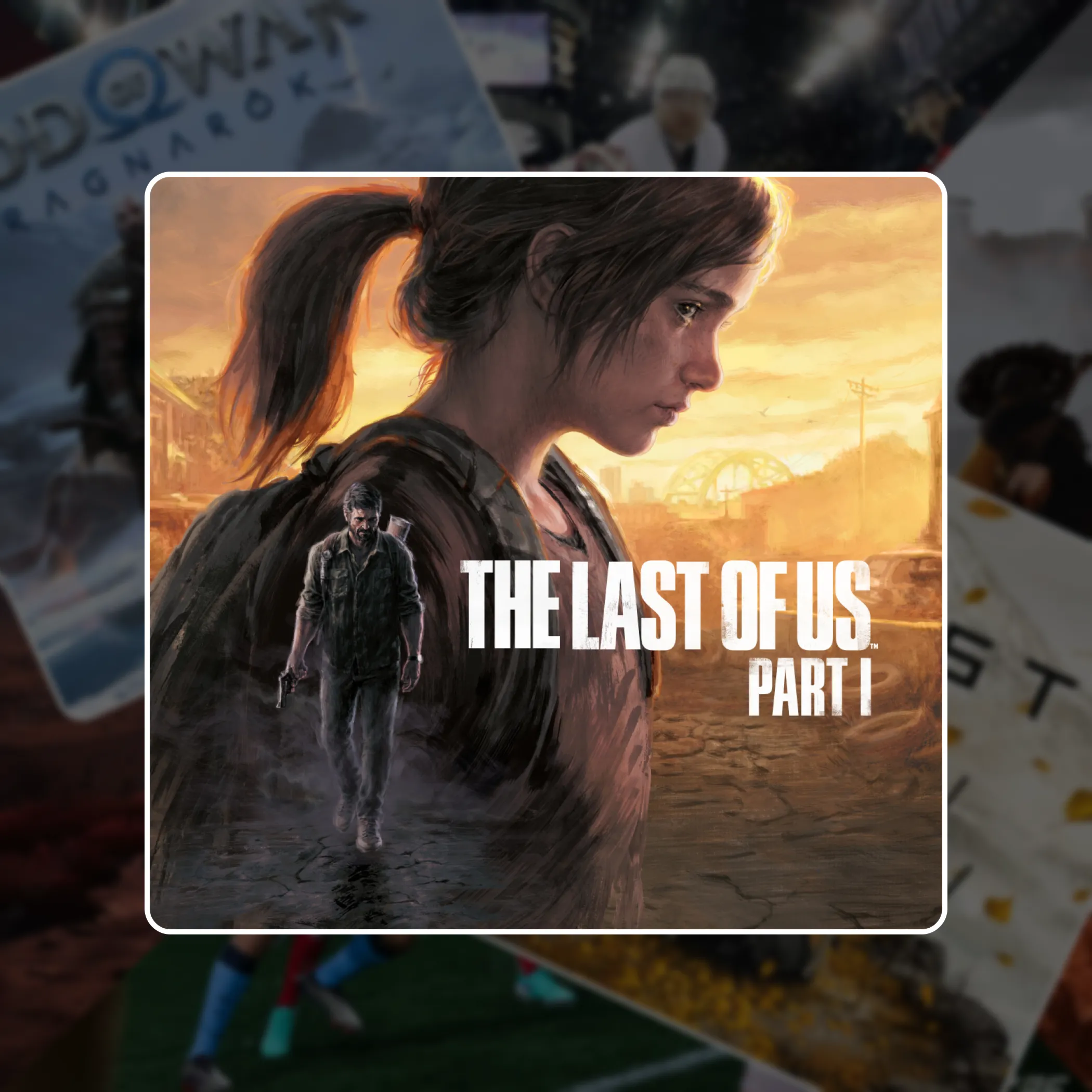 The Last Of Us Part I - The Last Of Us Part 1 (2022) PS5 | П3