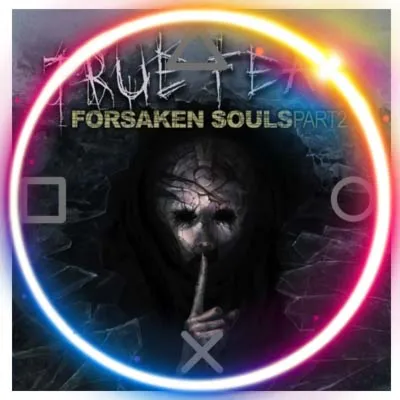 💠 True Fear: Forsaken Souls - Part 2 (PS4/PS5/RU) (Аренда от 7 дней)