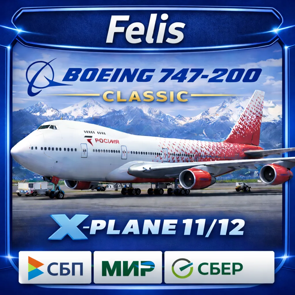 Felis Boeing 747-200 X-Plane 11/12 - irongamers.ru