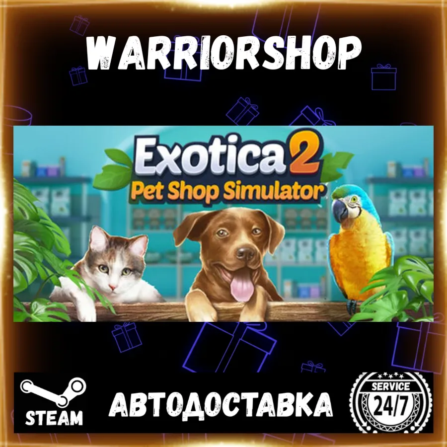 Exotica 2: Pet Shop Simulator Выбор Региона Стим STEAM GIFT АВТО 24/7 ГАРАНТИЯ