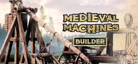 Medieval Machines Builder (STEAM КЛЮЧ) РОССИЯ+МИР / РУССКИЙ ЯЗЫК