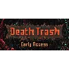 Купить Death Trash - STEAM GIFT РОССИЯ