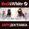 Купить SCARLET NEXUS Deluxe Edition * STEAM 🔥 АВТОДОСТАВКА