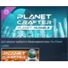 Купить The Planet Crafter - Planet Humble DLC STEAM РОССИЯ
