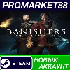 Купить ✅ Banishers: Ghosts of New Eden Steam АККАУНТ +ПОЧТА