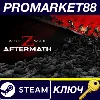 Купить ⭐ World War Z: Aftermath Steam КЛЮЧ 🔑 США