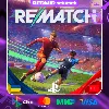 Купить REMATCH | PS5 | ВЫБОР РЕГИОНА