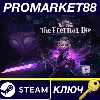 Купить Lost In Random: The Eternal Die Steam КЛЮЧ GLOBAL
