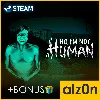 Купить ・No, I'm not a Human + ПОДАРОК・STEAM・