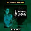Купить 🔴 No, I'm not a Human [Все DLC]・+ПАТЧИ・Навсегда・STEAM
