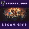 Купить Fellowship * STEAM RU*KZ*UA*СНГ 🔥