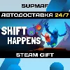 Купить Shift Happens | STEAM GIFT | RU・KZ・UA・CIS