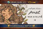 When The Past Was Around 💎 STEAM Ключ | (СНГ+РФ) 🔑 