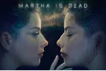 Martha Is Dead Steam ключ Global RU/CIS РФ Россия СНГ