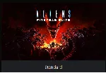 💥 Aliens: Fireteam Elite 🔵 PS4/PS5 🔴 ТУРЦИЯ🔴 