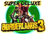 Borderlands 3: Super Deluxe Edition XBOX ONE/Series