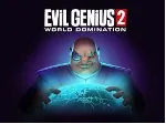 Evil Genius 2 World Domination DELUXE Edition Steam ключ Global RU/CIS РФ Россия - irongamers.ru