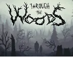 Through the Woods (steam key)
