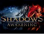Shadows: Awakening (Steam KEY) + ПОДАРОК - irongamers.ru