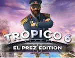 Tropico 6 El-Prez Edition (Steam key)