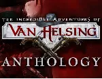 The Incredible Adventures Van Helsing Anthology