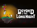 Beyond the Long Night (steam key)