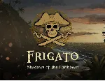 Frigato Shadows of the Caribbean (steam key)