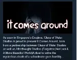 It Comes Around - A Kinetic Novel STEAM KEY REGION FREE
