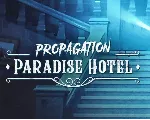 Propagation: Paradise Hotel STEAM Аккаунт - irongamers.ru
