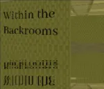 Within the Backrooms (Steam ключ) ✅ REGION FREE + 🎁 