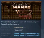 Chocolate makes you happy 2 STEAM KEY REGION GLOBAL+РОССИЯ - irongamers.ru